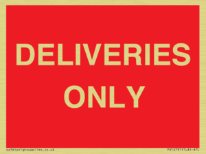DELIVERIES ONLY